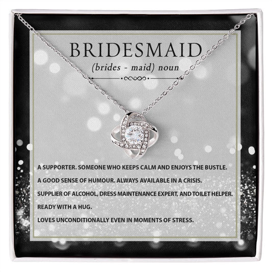 To My Bridesmaid - Noun | Love Knot Necklace