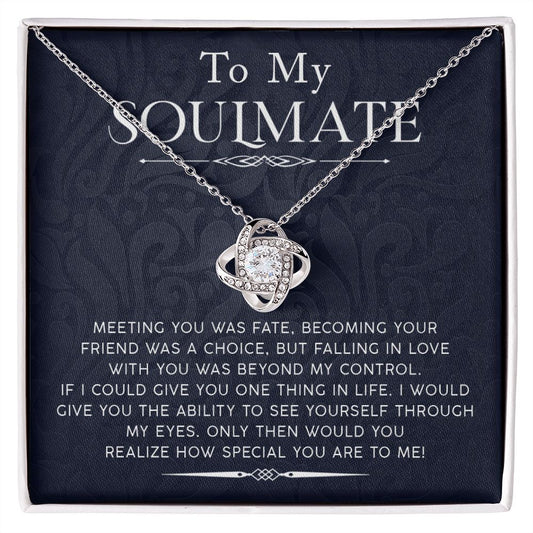 My Soulmate - How Special You Are To Me | Love Knot Necklace
