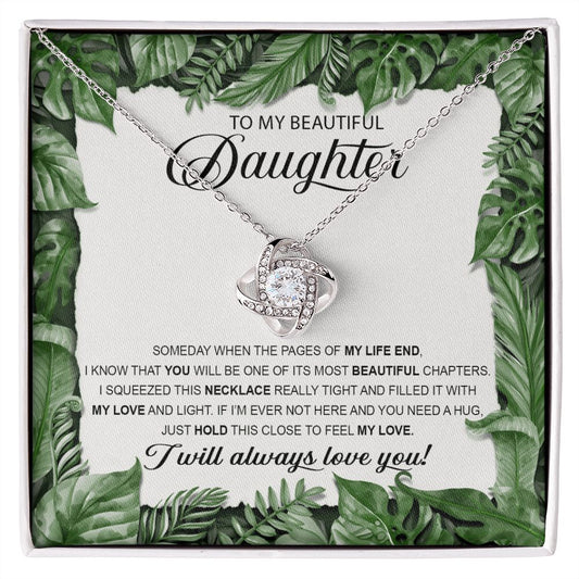 To My Beautiful Daughter-Beautiful Chapters | Love Knot Necklace