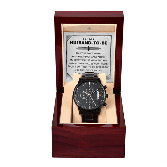 Husband To Be-I Do Black Chronograph Watch