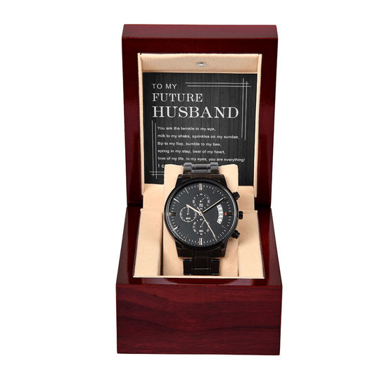 To My Future Husband | Black Chronograph Watch