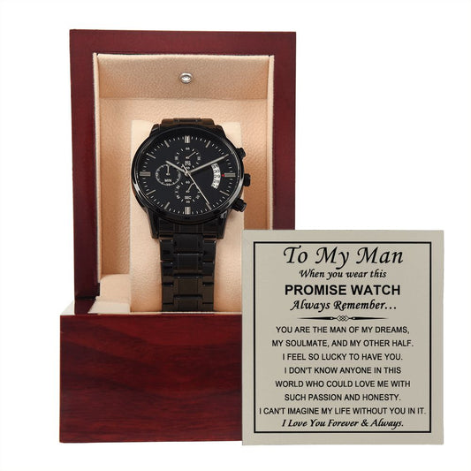 To My Man-Promise Watch | Black Chronograph Watch