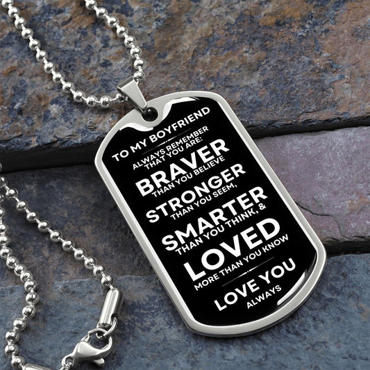 Necklace to My Boyfriend | Braver | Military Tag