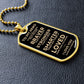Gift To My Hero | Dog Tag | Braver