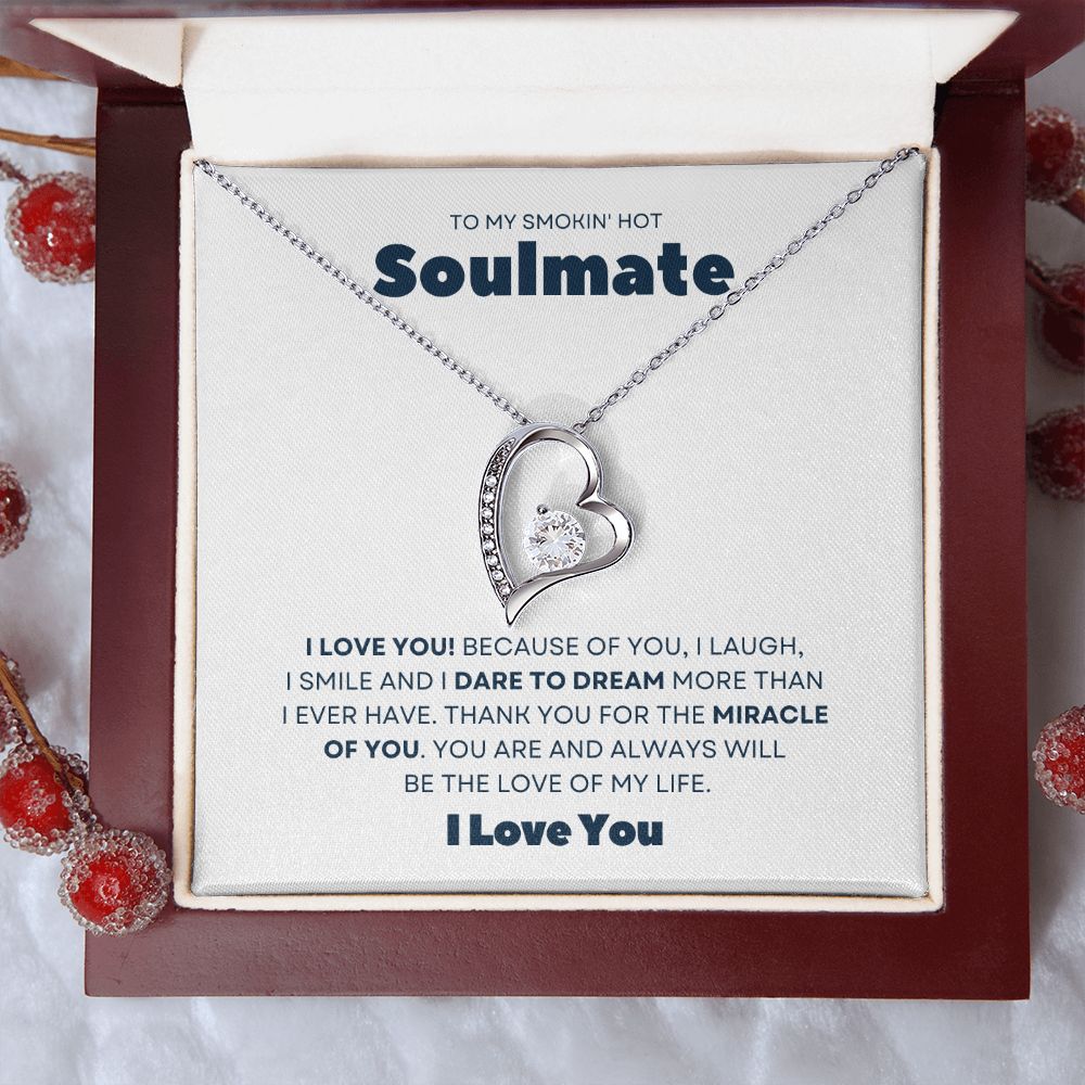 Gift To My Smokin' Hot Soulmate | Forever Love Necklace