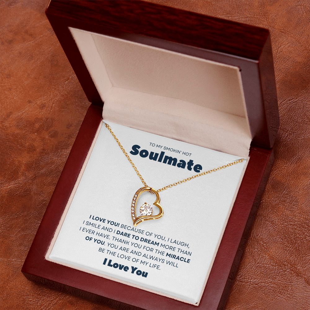 Gift To My Smokin' Hot Soulmate | Forever Love Necklace
