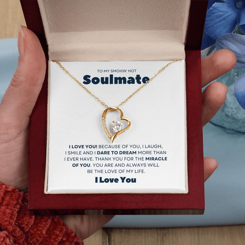 Gift To My Smokin' Hot Soulmate | Forever Love Necklace