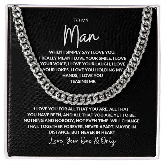 Cuban Chain Necklace - When I simply Say I Love You