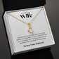 Gift To My Gorgeous Wife | Alluring Beauty Necklace