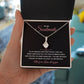 Alluring Beauty Necklace To My Soulmate - All My Dreams Came True