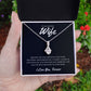 Gift To My Loving Wife | Alluring Beauty Necklace