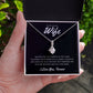 Gift To My Loving Wife | Alluring Beauty Necklace