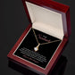 Alluring Beauty Necklace To My Soulmate - All My Dreams Came True