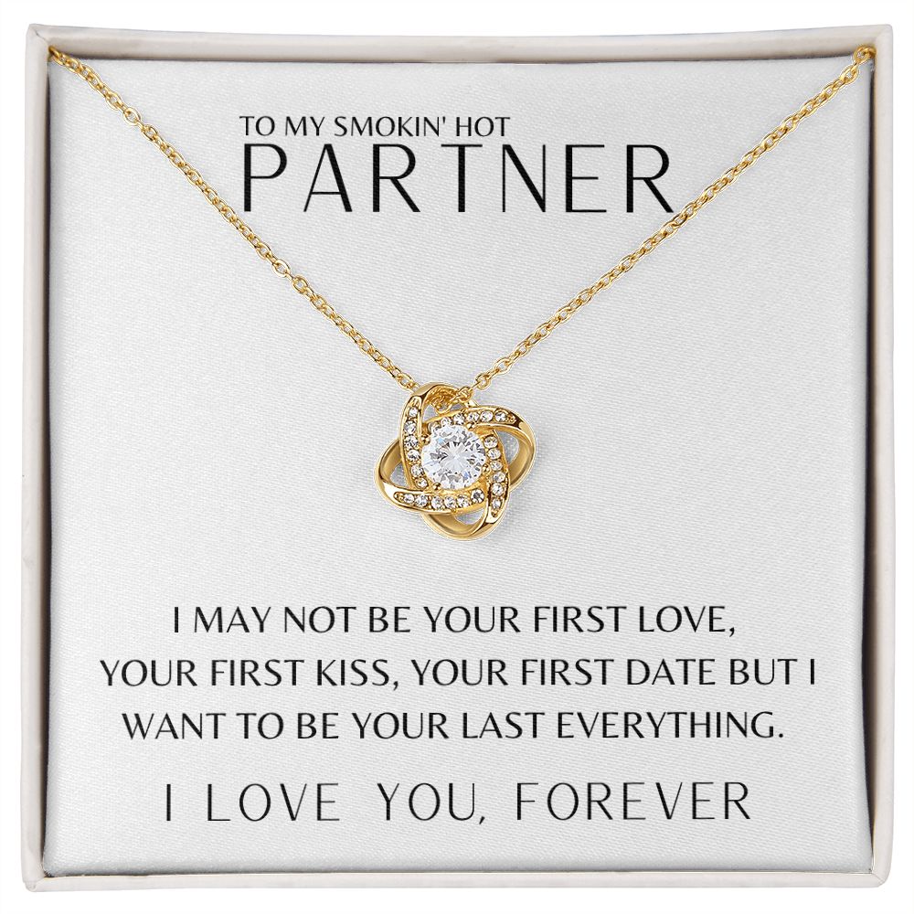 Gift To My Smokin' Hot Partner | Love Knot Necklace