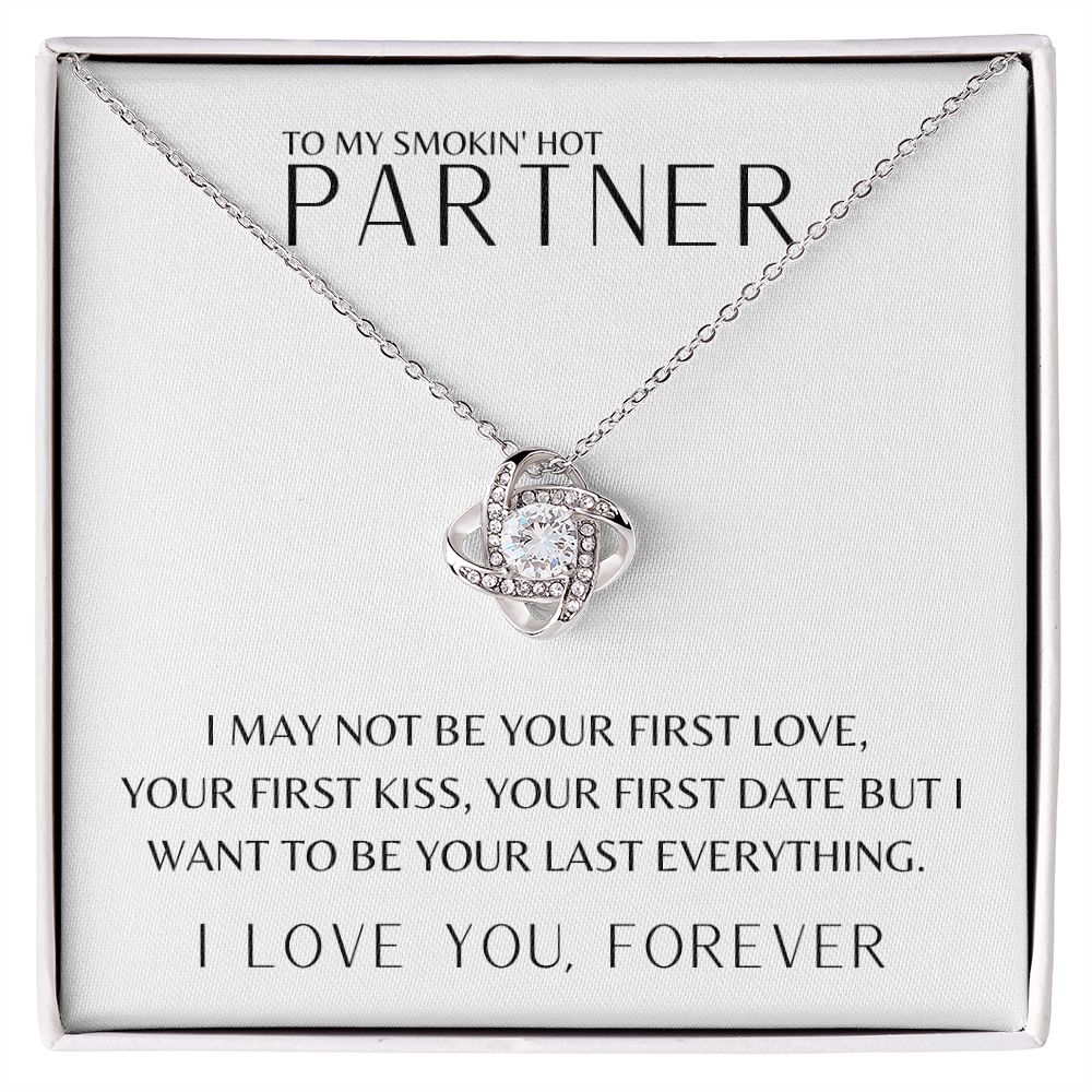 Gift To My Smokin' Hot Partner | Love Knot Necklace