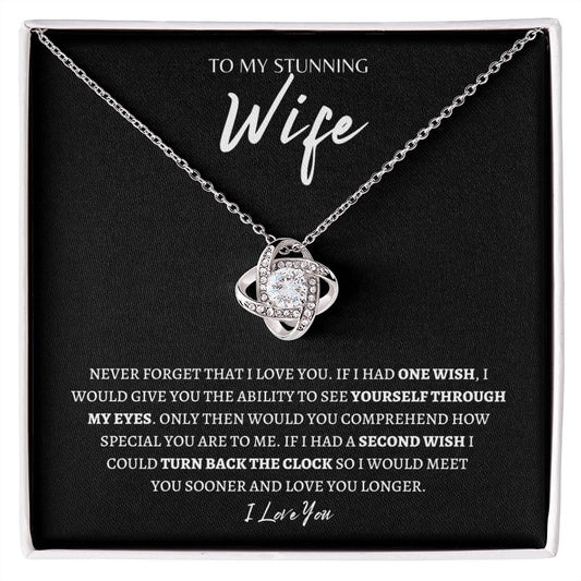 Gift To My Stunning Wife | Love Knot Necklace