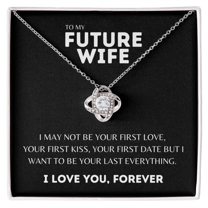 Gift To My Future Wife | Love Knot Necklace