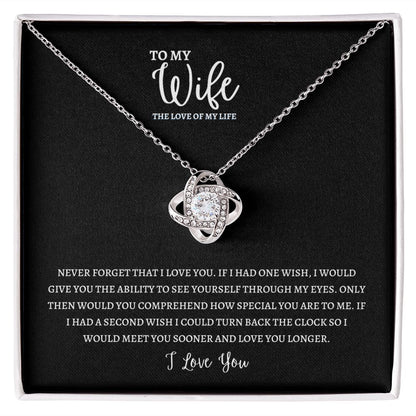 Gift To My Wife, The Love Of My Life | Love Knot Necklace