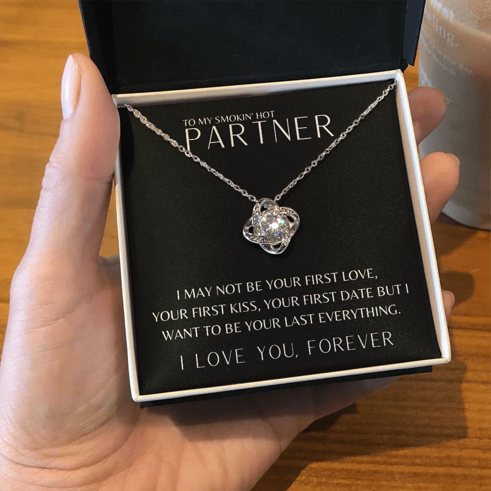 Gift To My Smokin' Hot Partner | Love Knot Necklace