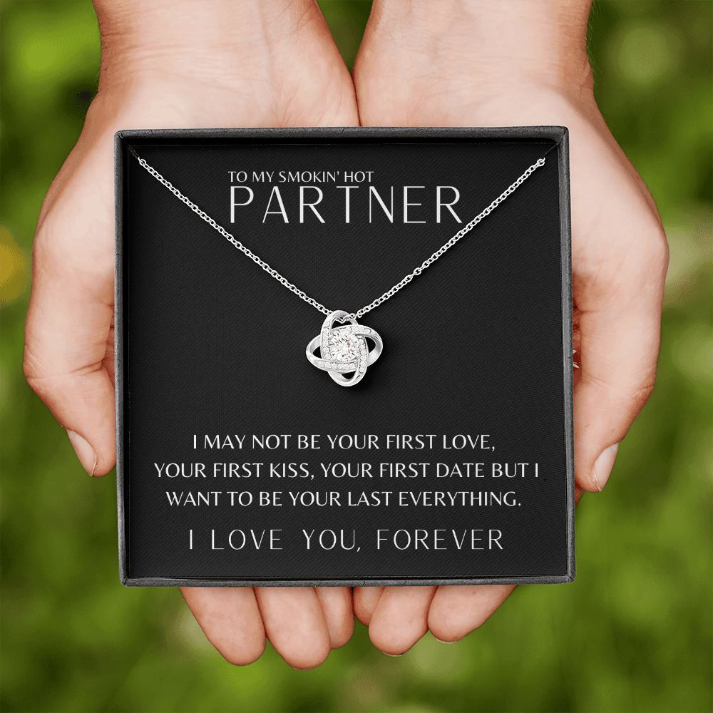 Gift To My Smokin' Hot Partner | Love Knot Necklace