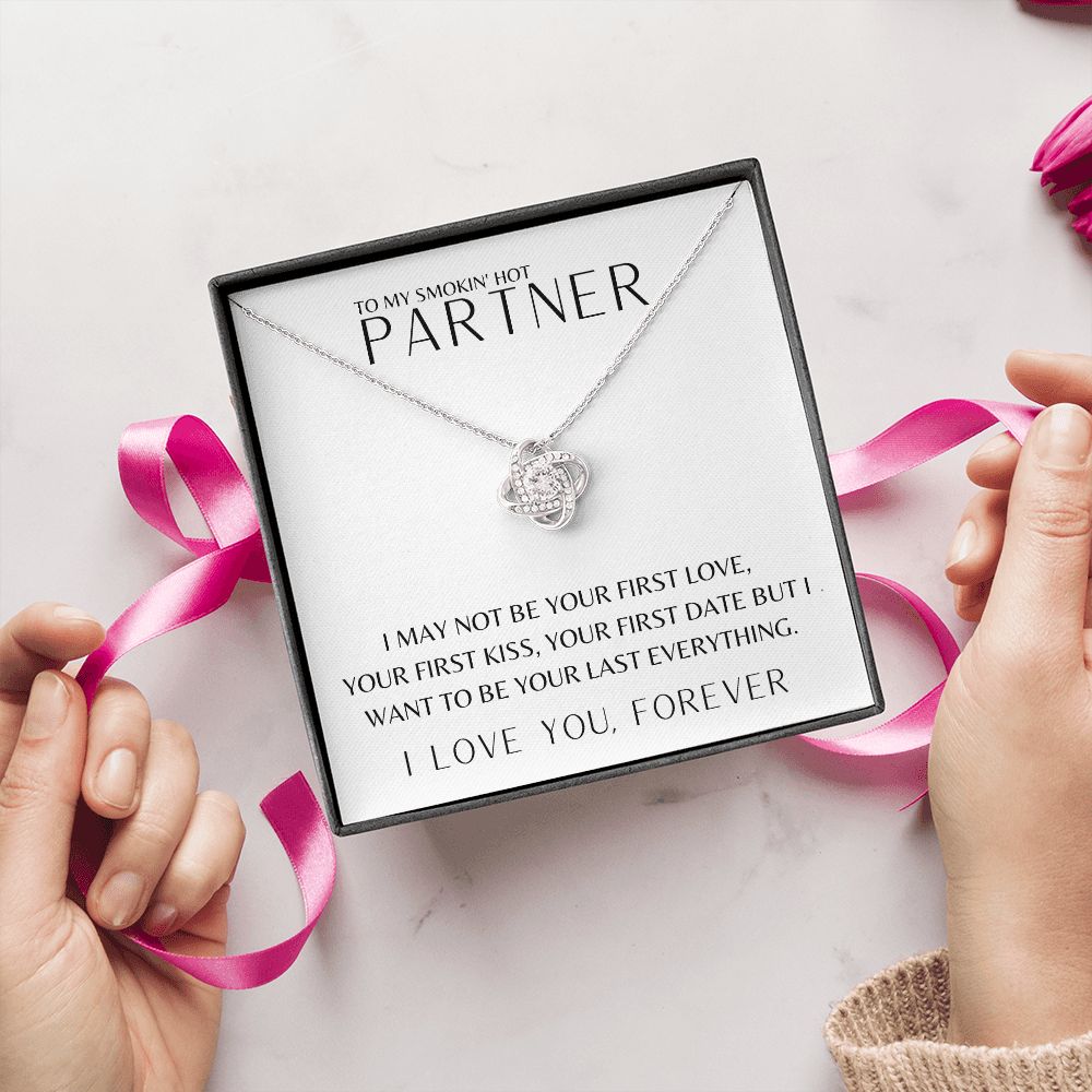 Gift To My Smokin' Hot Partner | Love Knot Necklace