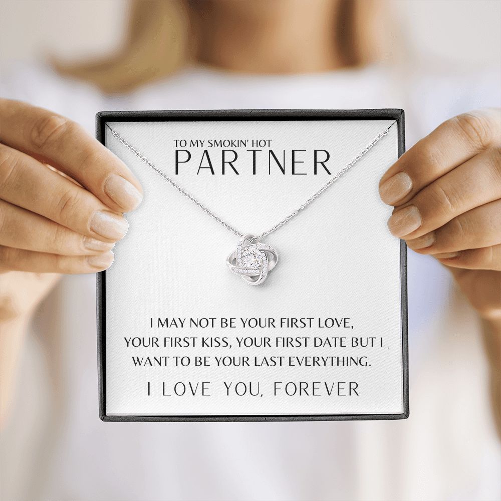 Gift To My Smokin' Hot Partner | Love Knot Necklace