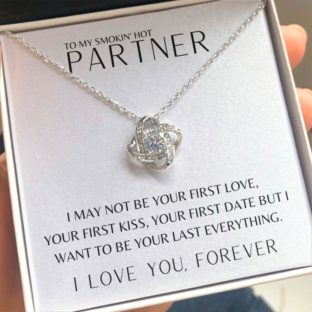 Gift To My Smokin' Hot Partner | Love Knot Necklace