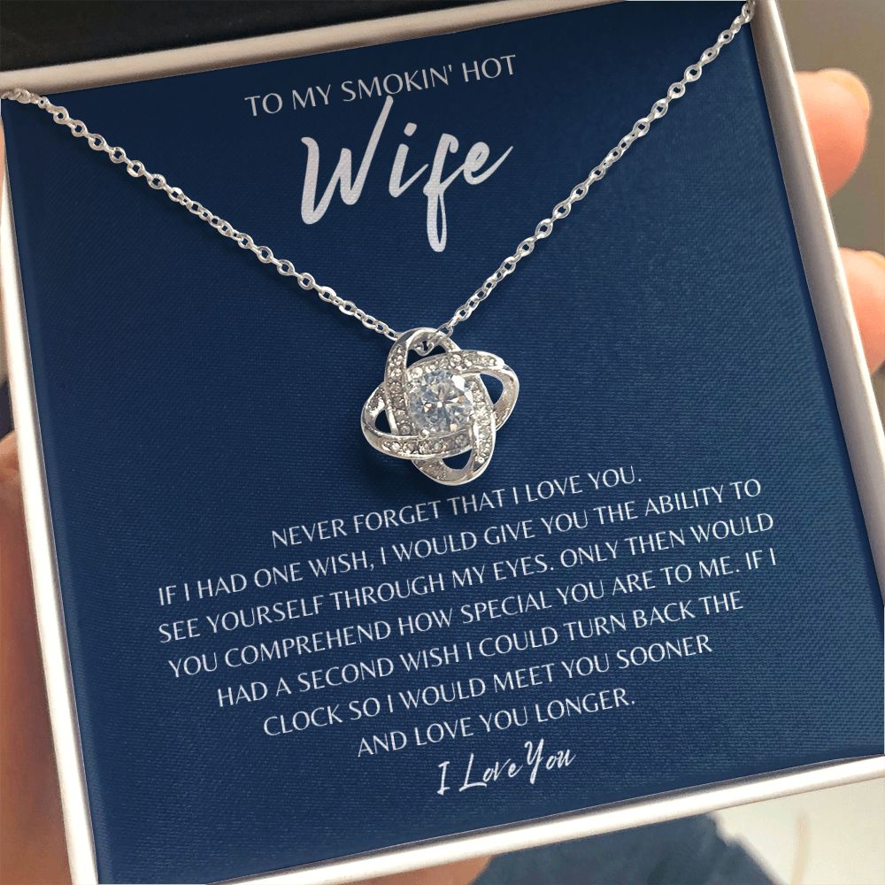Gift To My Smokin' Hot Wife | Love Knot Necklace