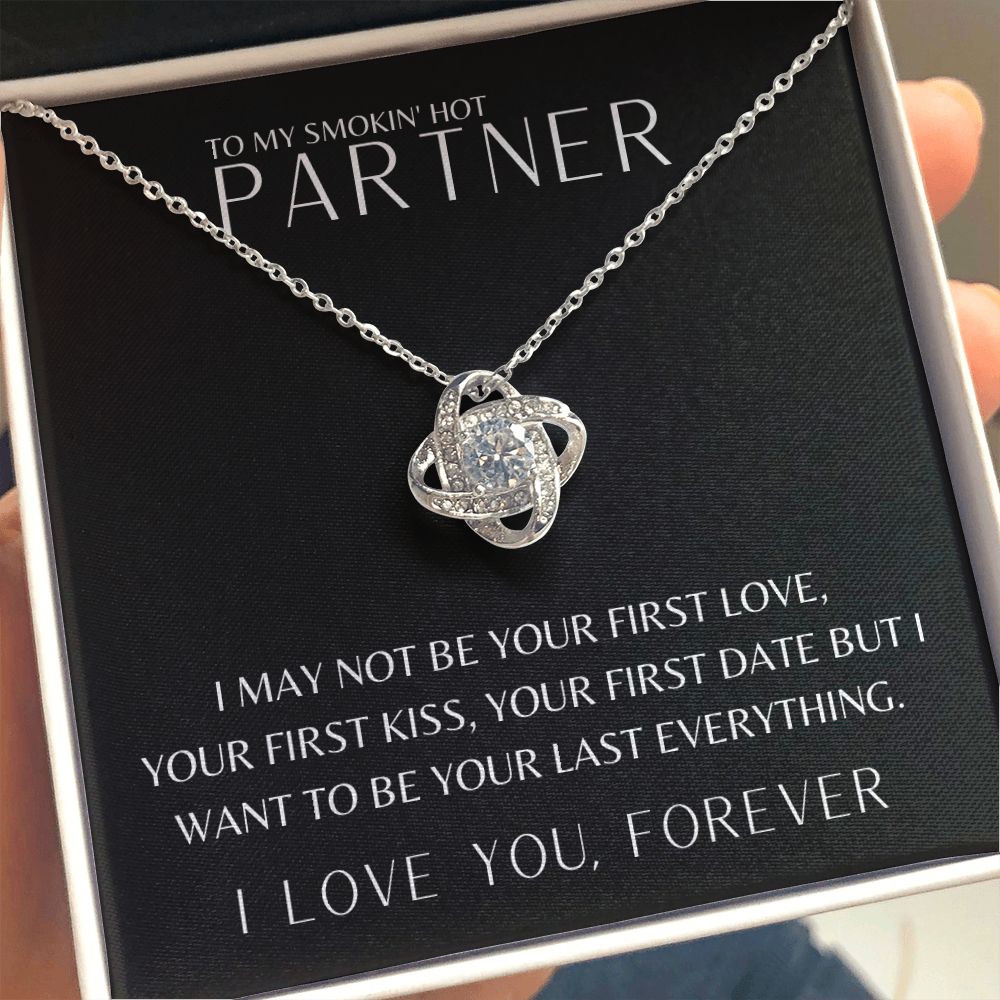 Gift To My Smokin' Hot Partner | Love Knot Necklace