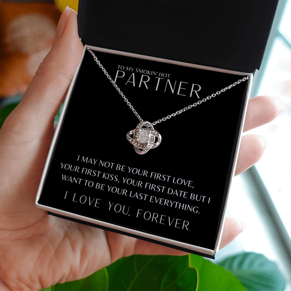Gift To My Smokin' Hot Partner | Love Knot Necklace