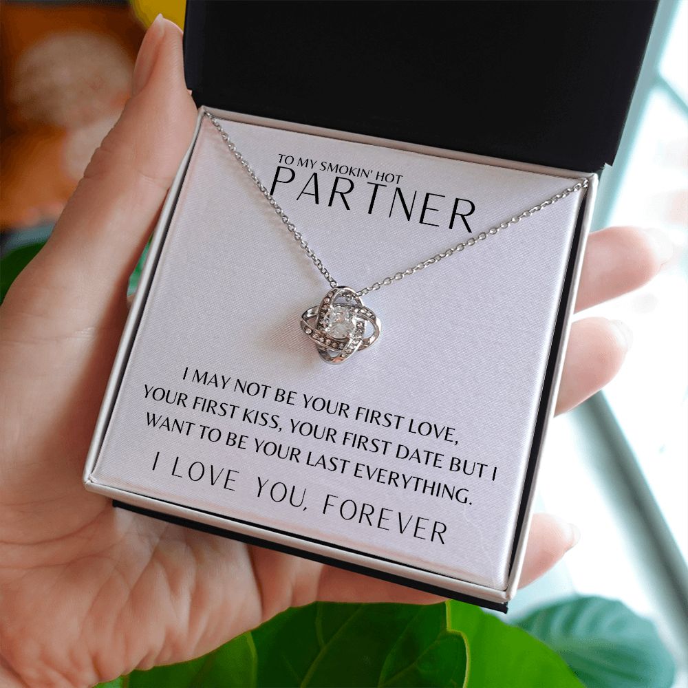 Gift To My Smokin' Hot Partner | Love Knot Necklace