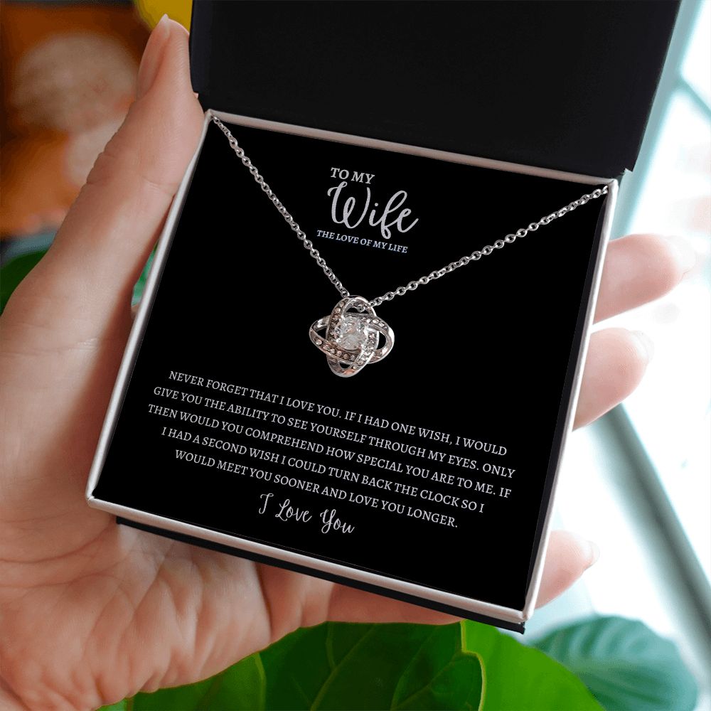 Gift To My Wife, The Love Of My Life | Love Knot Necklace