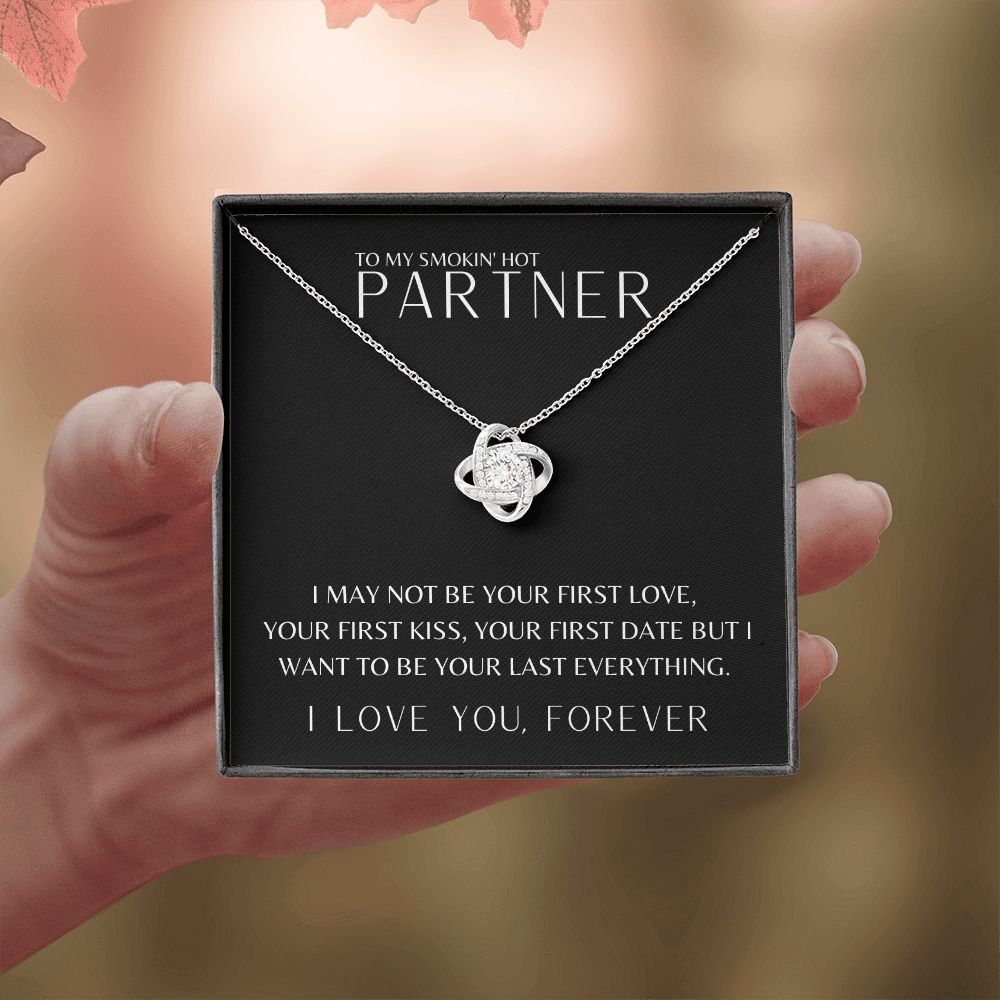 Gift To My Smokin' Hot Partner | Love Knot Necklace