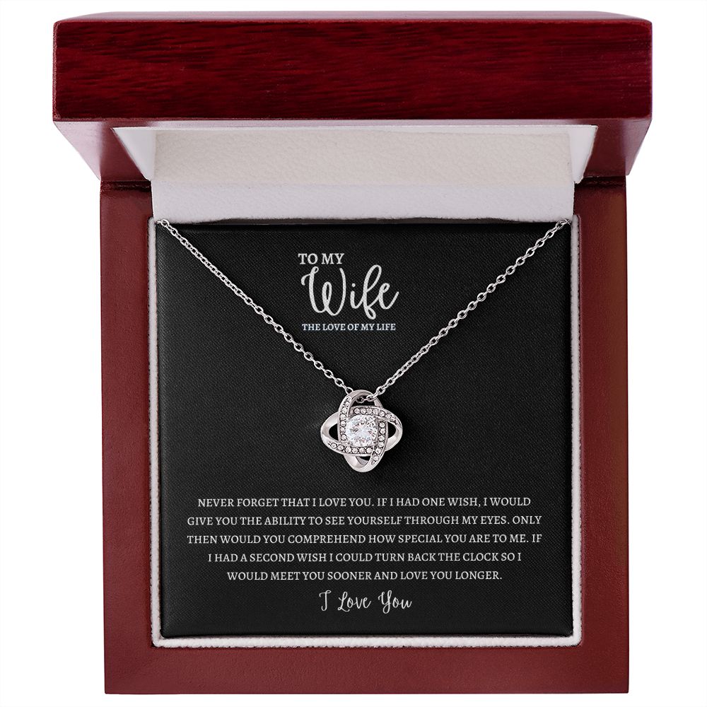 Gift To My Wife, The Love Of My Life | Love Knot Necklace