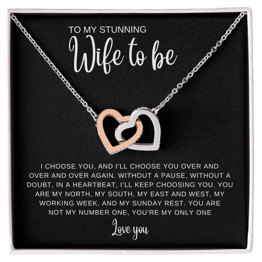 Necklace to my Wife To Be | I Choose You | Interlocking Hearts