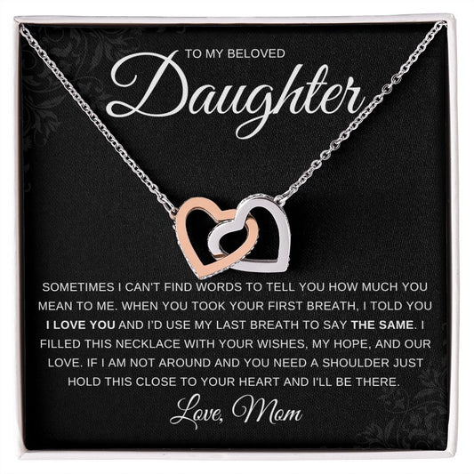 Gift to Daughter from Mom - Love You Since Birth - Interlocking Hearts