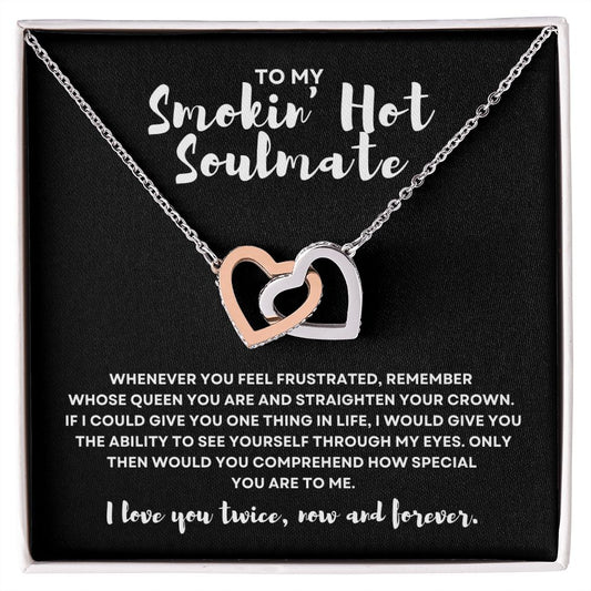 Gift to My Smokin' Hot Soulmate | Interlocking Hearts