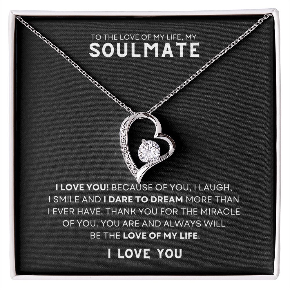 Gift To The Love Of My Life, My Soulmate | Forever Love Necklace
