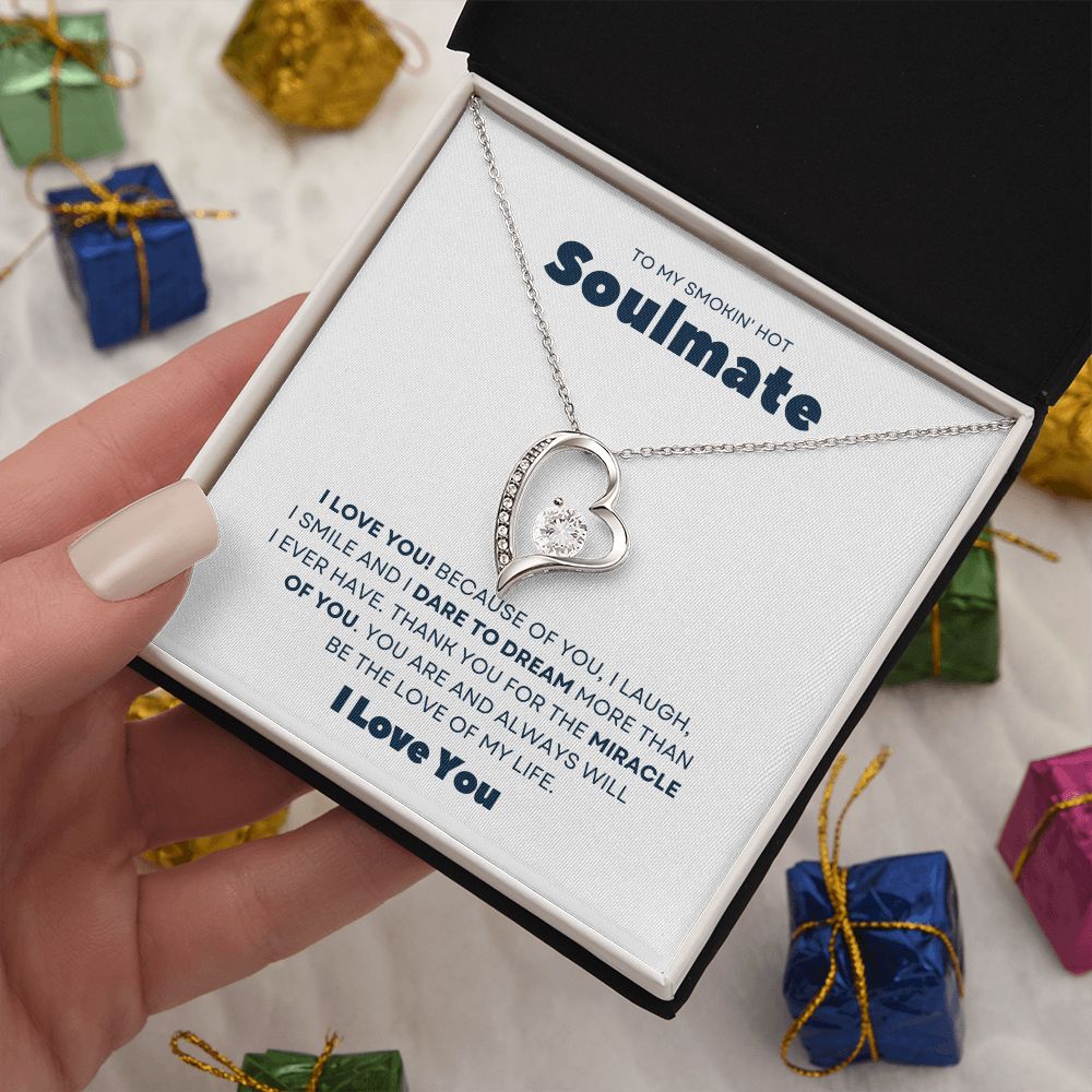 Gift To My Smokin' Hot Soulmate | Forever Love Necklace