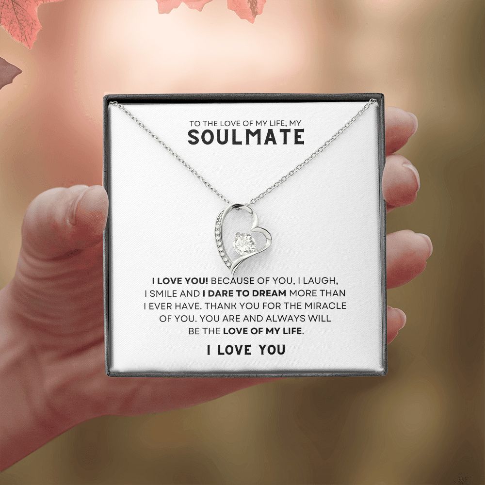 Gift To The Love Of My Life, My Soulmate | Forever Love Necklace