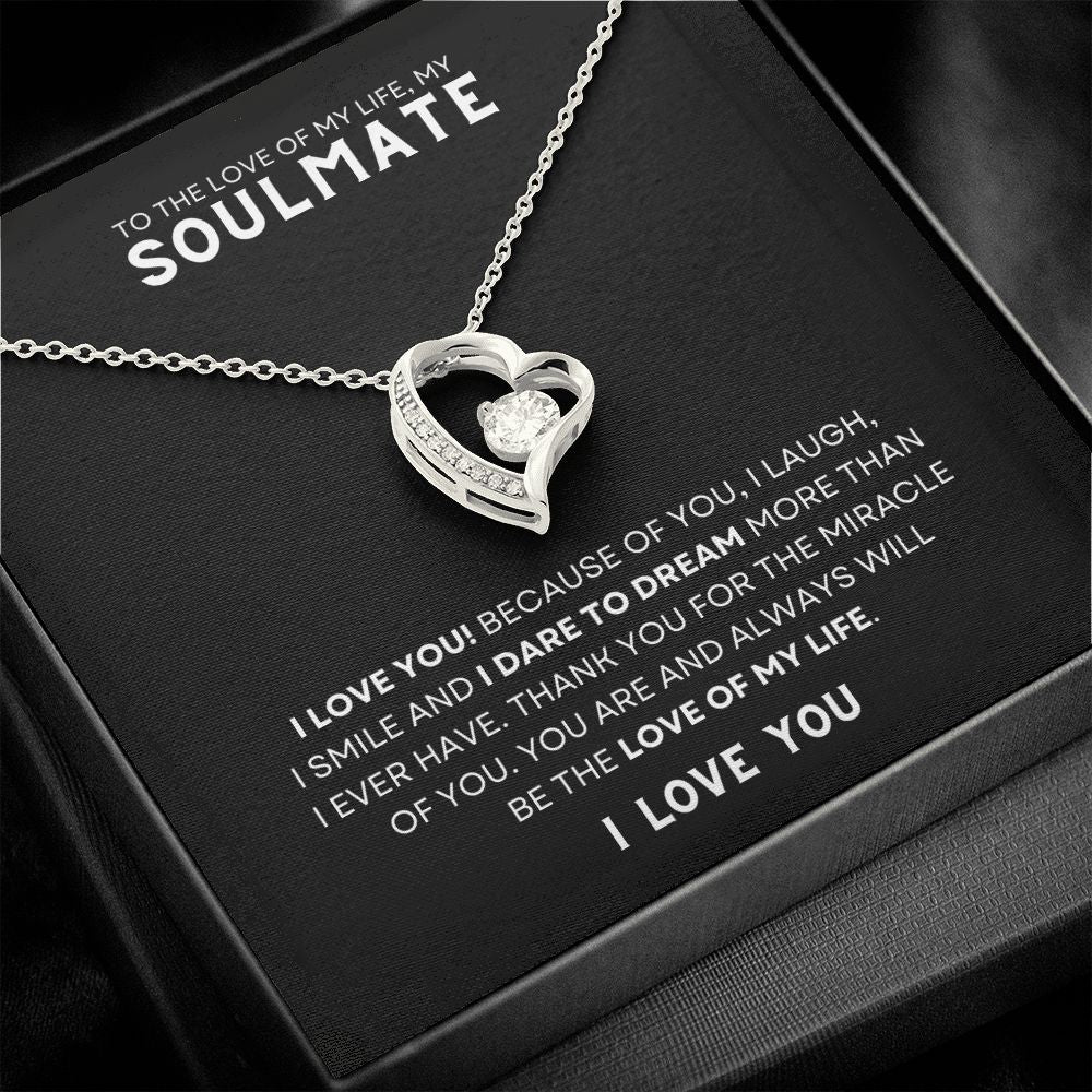 Gift To The Love Of My Life, My Soulmate | Forever Love Necklace
