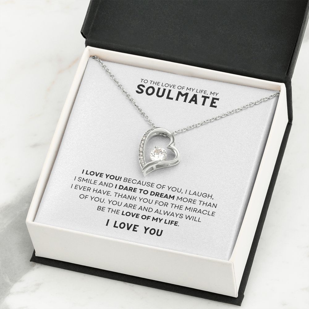Gift To The Love Of My Life, My Soulmate | Forever Love Necklace