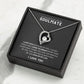 Gift To The Love Of My Life, My Soulmate | Forever Love Necklace