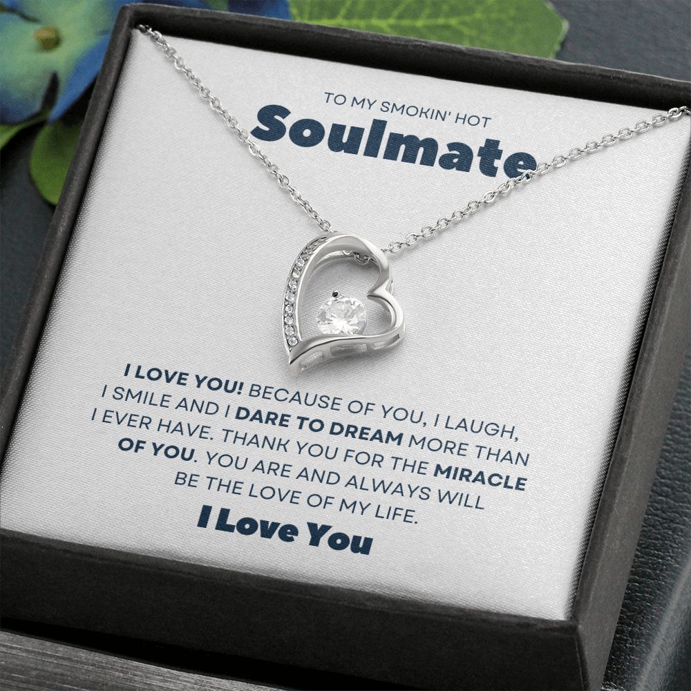 Gift To My Smokin' Hot Soulmate | Forever Love Necklace