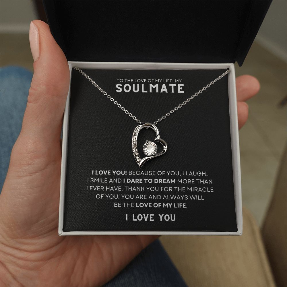 Gift To The Love Of My Life, My Soulmate | Forever Love Necklace