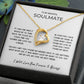 Gift To My Beautiful Soulmate | One Wish | Forever Love Necklace