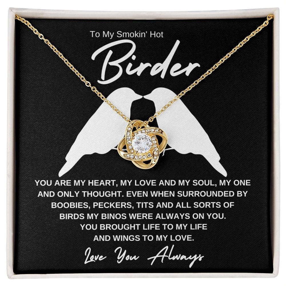 To My Smokin' Hot Birder, Soulmate Necklace, Christmas Gift, Birthday Gift, Anniversary Gift, Birdwath