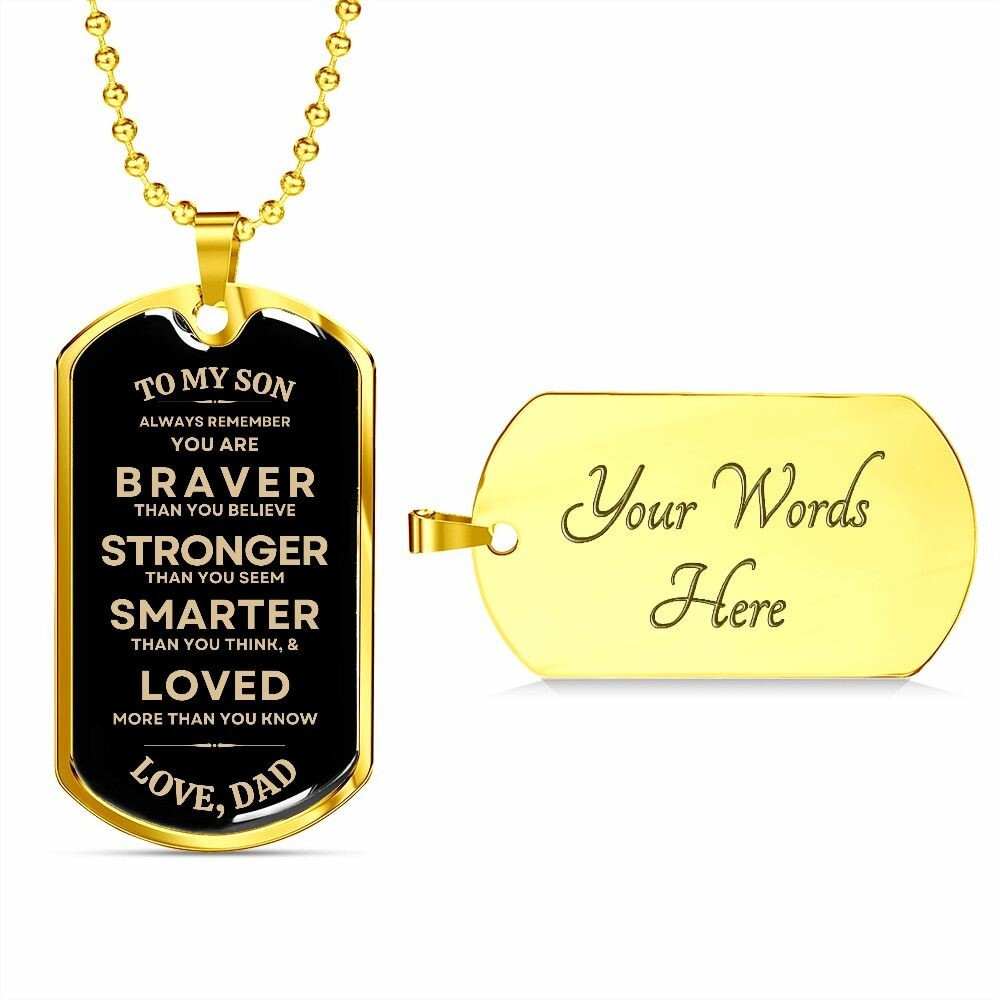 Gift To My Son - Military Dog Tag from Dad, Best Gift for Son on Christmas, Birthday, Graduation