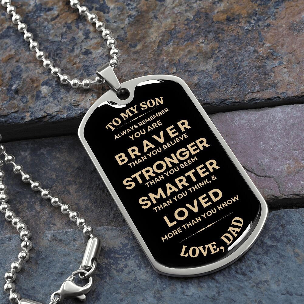 Gift To My Son - Military Dog Tag from Dad, Best Gift for Son on Christmas, Birthday, Graduation