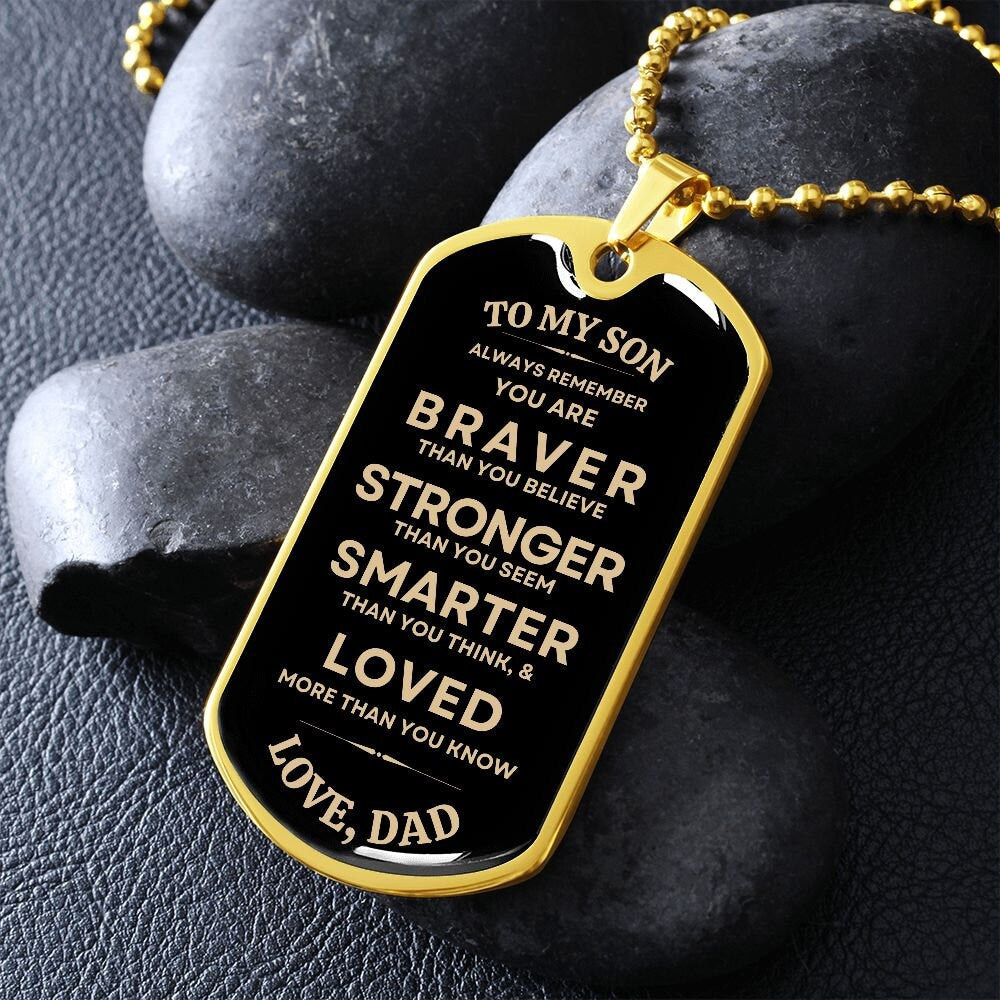 Gift To My Son - Military Dog Tag from Dad, Best Gift for Son on Christmas, Birthday, Graduation